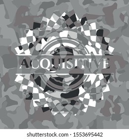 Acquisitive on grey camo pattern