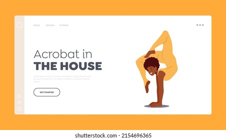 Acrobat Woman Show Performance Landing Page Template. Circus Gymnast and Balancer Female Character. Acrobatic Girl Wearing Costume Performing Stunt, Dance on Circus Arena. Cartoon Vector Illustration