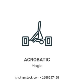 Acrobatic outline vector icon. Thin line black acrobatic icon, flat vector simple element illustration from editable magic concept isolated stroke on white background