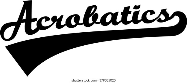 Acrobatics word retro