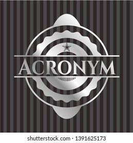 Acronym silvery badge or emblem. Vector Illustration. Mosaic.