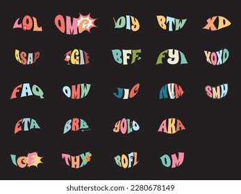 Acronyms used in social networks, as an abbreviation of phrases.Groovey style with soft tones.