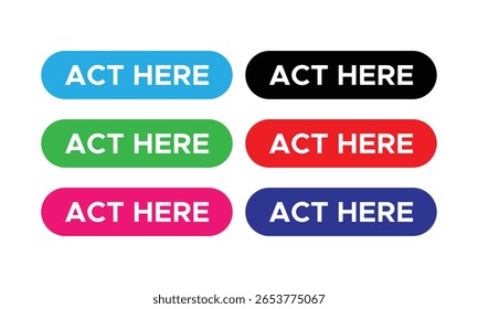 Conjunto de ícones de botão arredondado ACT HERE - Rótulos coloridos de plano de ação

