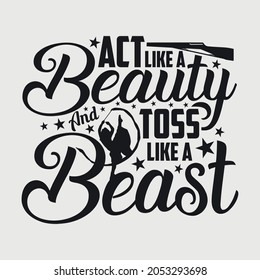 Act Like A Beauty Svg Typography Vector Design svg