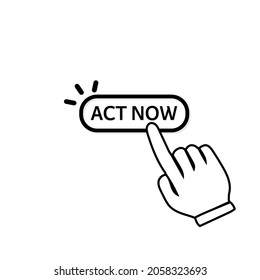 Act now button with hand pointer clicking