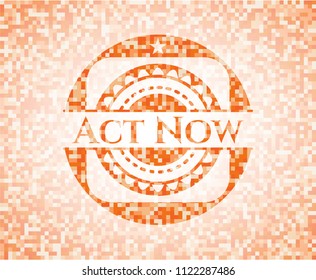Act Now orange mosaic emblem with background