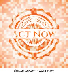 Act Now orange mosaic emblem