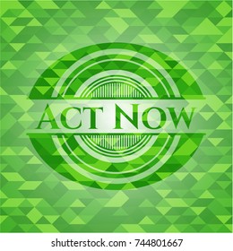 Act Now realistic green mosaic emblem