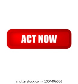 Act Now Red Button