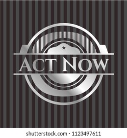 Act Now silver badge