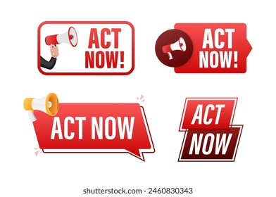 Act now text with Megaphone label set. Megaphone in hand promotion banner. Marketing and advertising