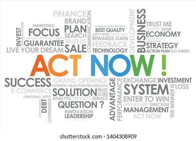 ACT NOW in word cloud and white background