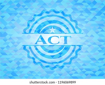 Act sky blue emblem with mosaic ecological style background