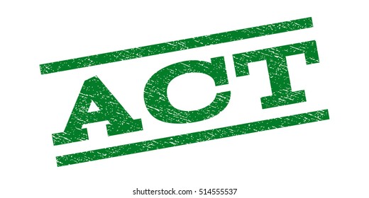 Act watermark stamp. Text tag between parallel lines with grunge design style. Rubber seal stamp with dust texture. Vector green color ink imprint on a white background.