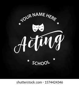 Acting school lettering  logo design. Vector illustration.