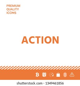 Action button symbol. Graphic elements for your design