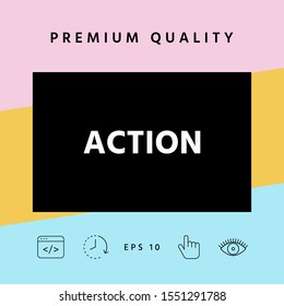 Action button symbol. Graphic elements for your design