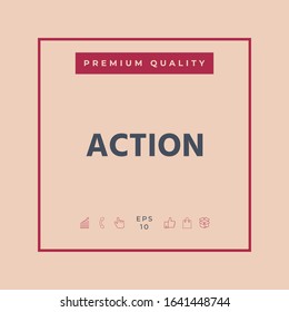 Action button symbol. Graphic elements for your design