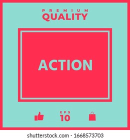 Action button symbol. Graphic elements for your design