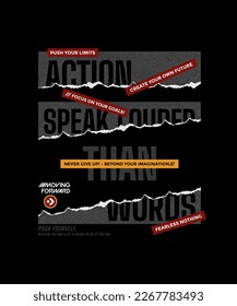 Action louder than words, modern and stylish motivational quotes typography slogan. Colorful abstract design illustration vector for print tee shirt, typography, background, poster and other uses. 