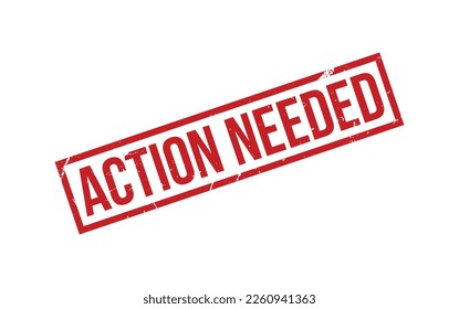Action Needed Rubber Stamp Seal Vector