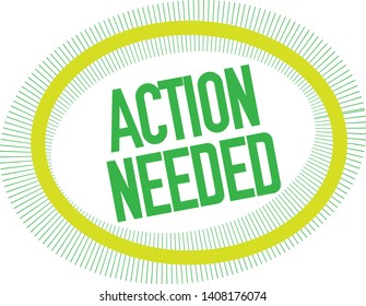 ACTION NEEDED stamp on white