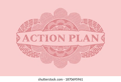 ACTION PLAN text inside Pink stroke emblem. Rose color handsome background. Artistic illustration. 