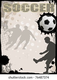 Action players, on grunge background, vector illustration. Soccer team grunge poster