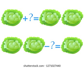 Action relationship of addition and subtraction, examples with cabbage. Educational games for children.
