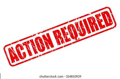 ACTION REQUIRED red stamp text on white