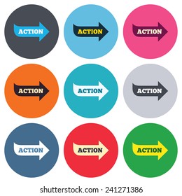 Action sign icon. Motivation button with arrow. Colored round buttons. Flat design circle icons set. Vector