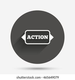 Action sign icon. Motivation button with arrow. Circle flat button with shadow. Vector