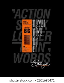 Action spricht lauter als Worte, moderne stilistische Motivationsziffern sind Typografie-Slogan. Farbige abstrakte Design-Vektorgrafik für Print-T-Shirt, Typografie, Hintergrund, Poster und andere Verwendungszwecke.