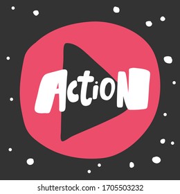 Action. Sticker for social media content. Vector hand drawn illustration design. Bubble pop art comic style poster, t shirt print, post card, video blog cover.