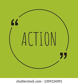 Action word concept. "Action" on green background with quote. Use for cover, banner, blog. 