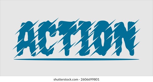 Action is the word on the image. The word is modern typography. The word is written in a bold font