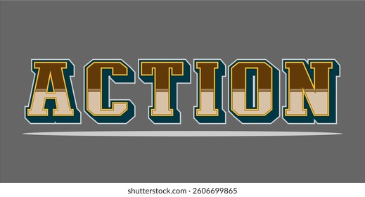 Action is the word on the image. The word is modern typography. The word is written in a bold font