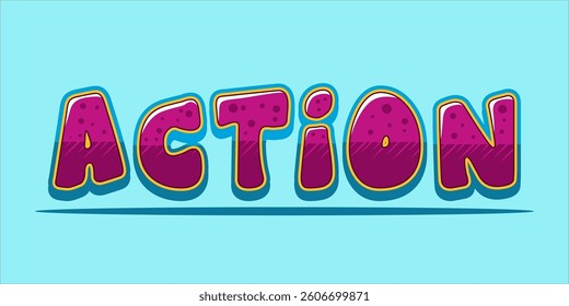 Action is the word on the image. The word is modern typography. The word is written in a bold font