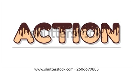 Action is the word on the image. The word is modern typography. The word is written in a bold font