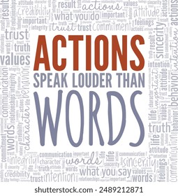 Actions Speak Louder Than Words word cloud conceptual design isolated on white background.