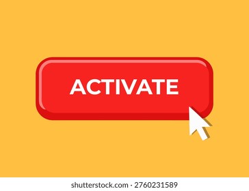 Activate button with click
Vector red click button on an orange background