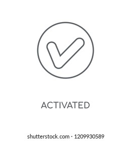 Activated linear icon. Activated concept stroke symbol design. Thin graphic elements vector illustration, outline pattern on a white background, eps 10.