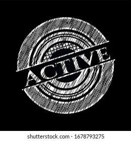 Active chalk emblem written on a blackboard. Vector Illustration. Detailed.