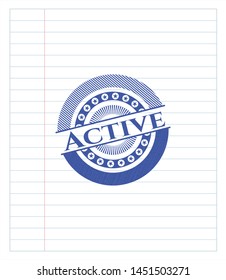 Active emblem drawn with pen. Blue ink. Vector Illustration. Detailed.