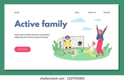 Active family website concept for family outdoor activity and sport events, cartoon flat vector illustration. Landing page mockup with parent and child playing football.