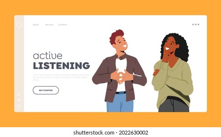 Active Listening, Communication, Conversation Landing Page Template. Young Man and Woman Talking, Chatting or Communicate. Friends or Colleagues Friendly Discussing. Cartoon People Vector Illustration