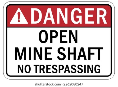 Active mine site warning sign and labels