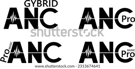 Active noise cancelling. Noise reduction. ANC inscriptions. Symbol indicating the noise cancellation system used in headphones and hi-fi devices. Black letters. Simple vector illustration.