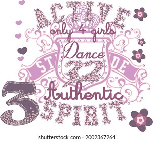 Active only for girls dance authentic spirit t-shirt design vector