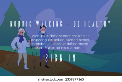 Active pensioners couple performing nordic walking with sticks in natural landscape. Outdoor sport activity for people. Be healthy vector sign in page for web, application. Seniors hiking training